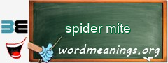 WordMeaning blackboard for spider mite